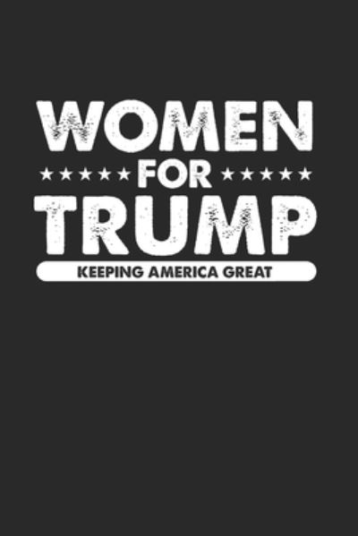 Cover for Alex Jackson · Women for Trump Keeping America Great (Paperback Book) (2019)