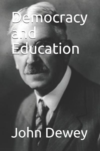 Cover for John Dewey · Democracy and Education (Pocketbok) (2019)