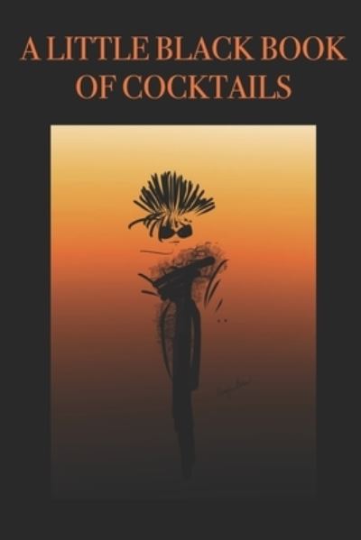 Cover for P J Brown · A Little Black Book of Cocktails (Paperback Book) (2019)