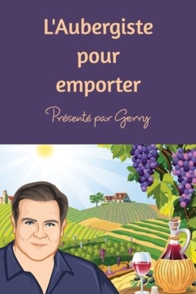 Cover for Gerry · L'Aubergiste a emporter (Paperback Book) (2020)