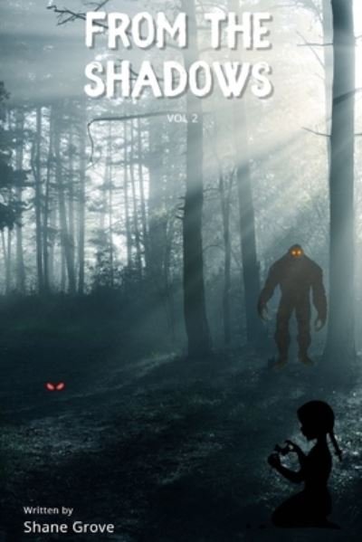 Cover for Squatch Gq Magazine · From The Shadows Vol 2 (Pocketbok) (2020)
