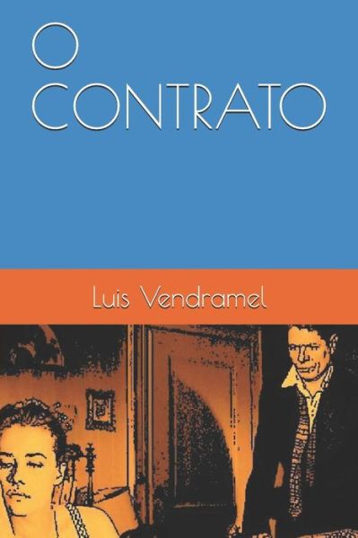 Cover for Luis Vendramel · O Contrato (Paperback Book) (2018)