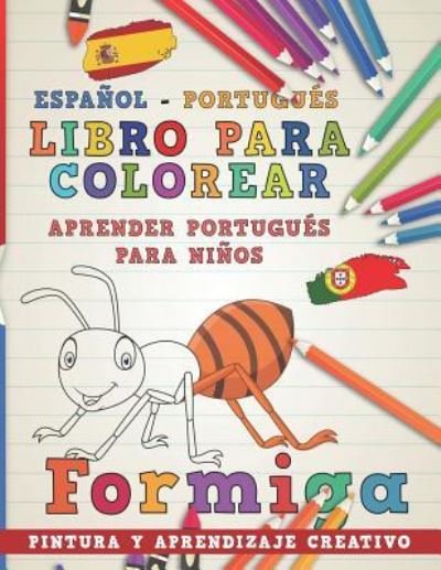 Cover for Nerdmediaes · Libro Para Colorear Espanol - Portugues I Aprender Portugues Para Ninos I Pintura Y Aprendizaje Creativo (Paperback Bog) (2018)