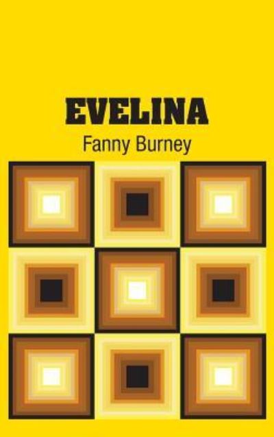 Cover for Fanny Burney · Evelina (Hardcover Book) (2018)