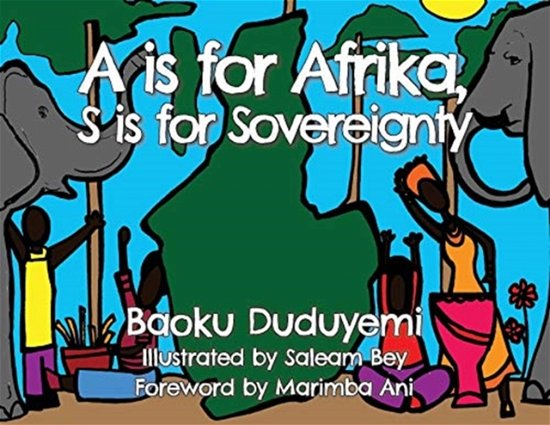 Cover for Baoku Duduyemi · A is for Afrika, S is for Sovereignty (Paperback Book) (2018)