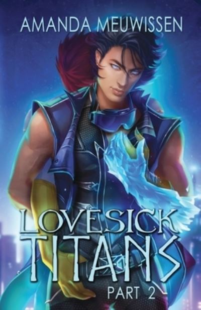 Cover for Amanda Meuwissen · Lovesick Titans (Paperback Book) (2018)