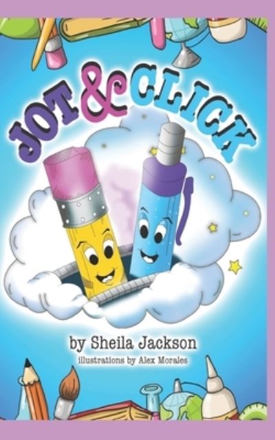 Cover for Sheila Jackson · Jot &amp; Click (Paperback Book) (2019)