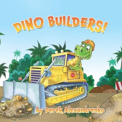 Cover for Ilkhom Kasimov · Dino Builders! (Paperback Book) (2021)