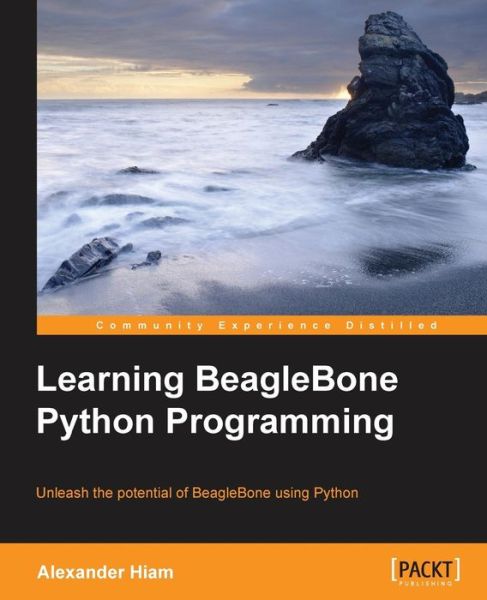 Cover for Alexander Hiam · Learning BeagleBone Python Programming (Paperback Book) (2015)