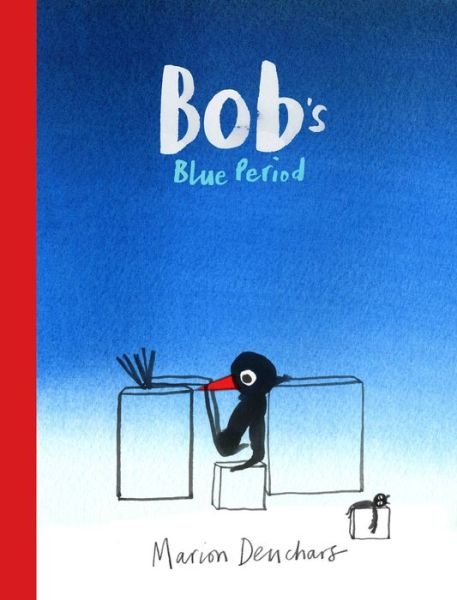 Cover for Marion Deuchars · Bob's Blue Period (Buch) (2018)