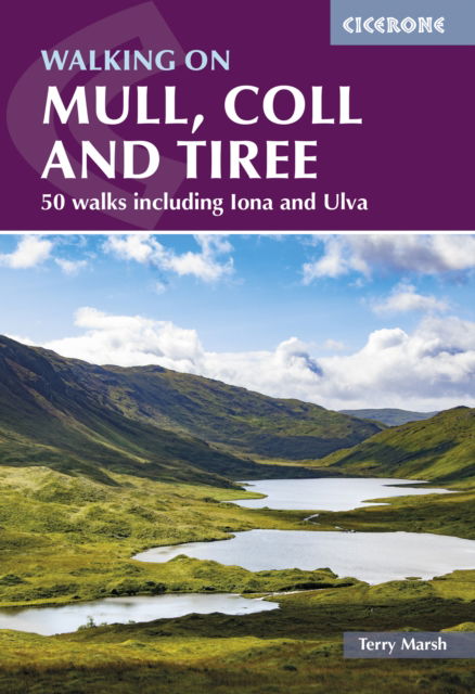 Cover for Terry Marsh · Walking on Mull, Coll and Tiree: 50 walks including Iona and Ulva (Paperback Book) [3 Revised edition] (2025)