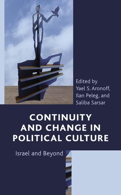 Cover for Continuity and Change in Political Culture: Israel and Beyond (Hardcover Book) (2020)