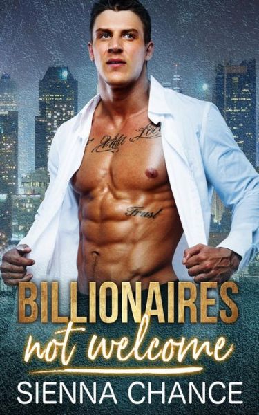 Cover for Sienna Chance · Billionaires Not Welcome (Paperback Book) (2019)