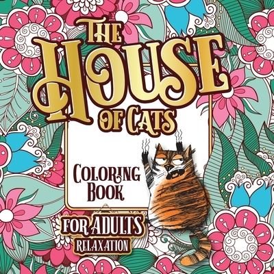 Cover for Snarky Guys · The House of Cats (Paperback Book) (2020)