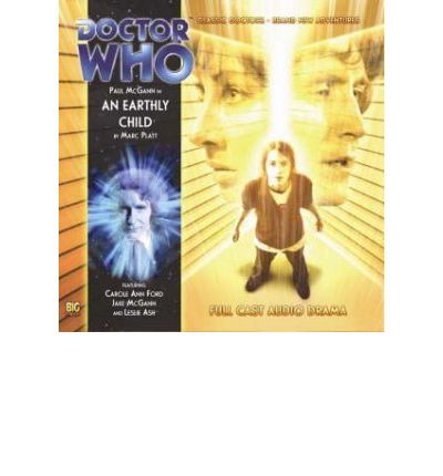 Cover for Marc Platt · An Earthly Child - Doctor Who (Hörbok (CD)) (2010)