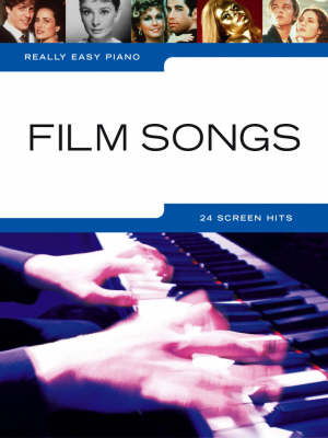 Really Easy Piano: Film Songs -  - Bøger - Hal Leonard Europe Limited - 9781844495702 - 9. august 2004