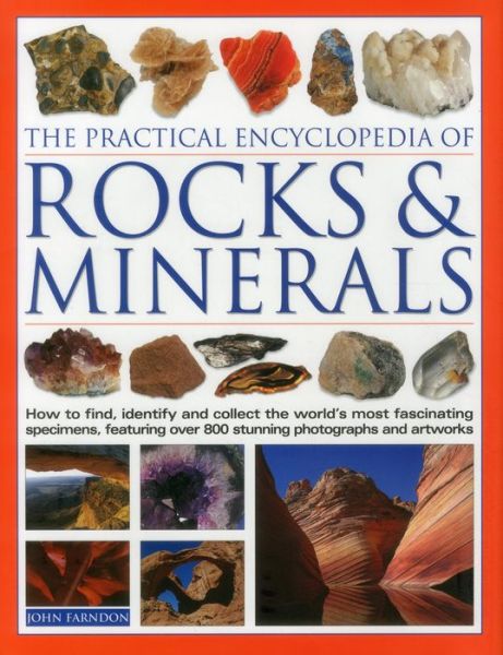 Cover for Farndon John · Practical Encyclopedia of Rocks and Minerals (Hardcover Book) (2015)