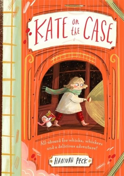 Cover for Hannah Peck · Kate on the Case (Kate on the Case 1) - Kate on the Case (Taschenbuch) (2021)