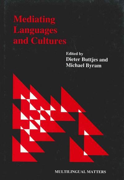 Cover for Buttjes · Mediating Languages and Cultures - Multilingual Matters (Paperback Book) (1990)