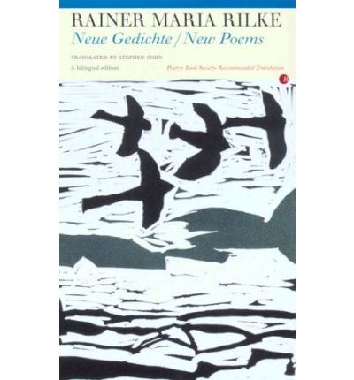 Cover for Rainer Rilke · New Poems: Neue Gedichte (Paperback Book) [2 Revised edition] (2004)