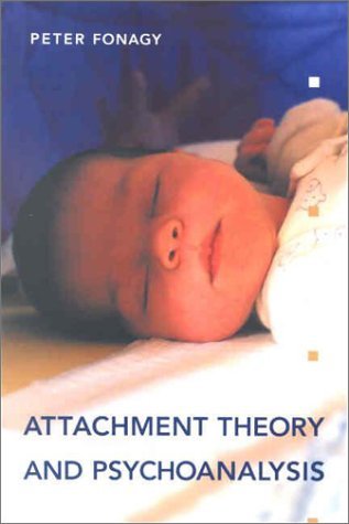Cover for Peter Fonagy · Attachment Theory and Psychoanalysis (Paperback Book) [1st edition] (2001)