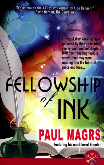 Cover for Paul Magrs · Fellowship of Ink - Brenda and Effie Mysteries (Pocketbok) (2017)