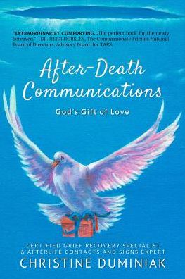 Cover for Christine Duminiak · After-Death Communications (Paperback Book) (2017)