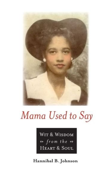Cover for Hannibal Johnson · Mama Used to Say (Paperback Book) (2020)