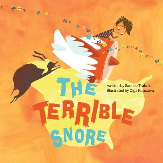 Cover for Sandee Trabold · The Terrible Snore (Paperback Book) (2022)