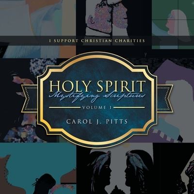 Cover for Carol J. Pitts · Holy Spirit Mystifying Scriptures (Book) (2022)