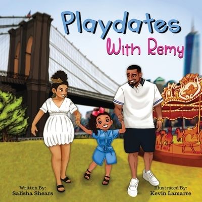 Cover for Salisha Shears · Playdates with Remy (Book) (2023)