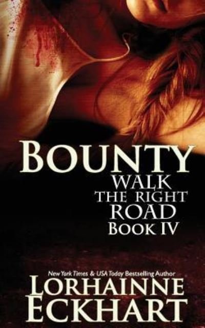 Cover for Lorhainne Eckhart · Bounty (Paperback Book) (2017)
