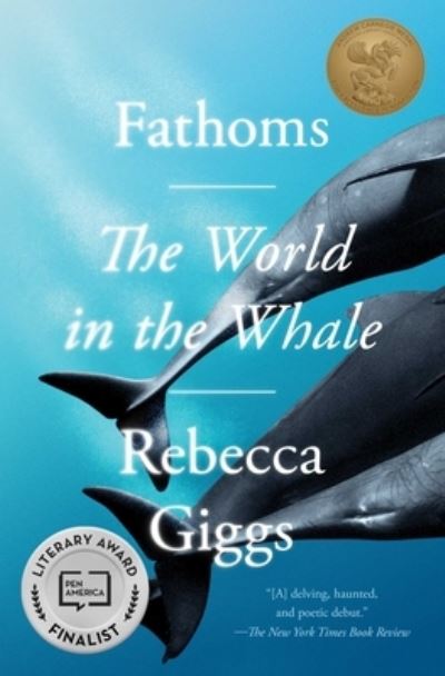 Cover for Rebecca Giggs · Fathoms: The World in the Whale (Taschenbuch) (2021)