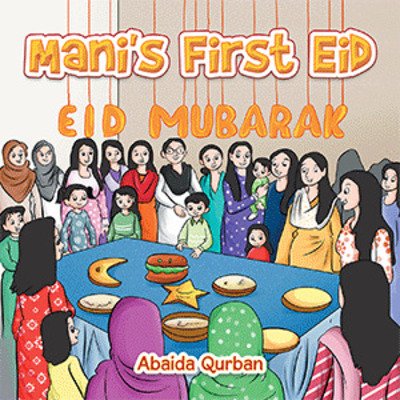 Cover for Abaida Qurban · Mani's First Eid (Paperback Book) (2020)