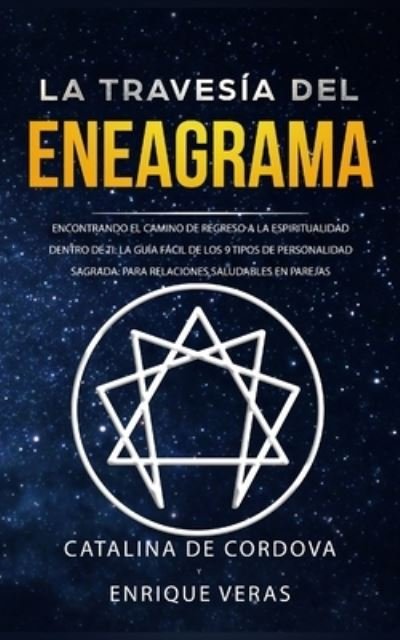 Cover for Catalina de Cordova · La travesia del Eneagrama (Paperback Book) (2019)