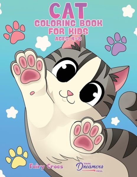 Cat Coloring Book for Kids Ages 4-8 - Young Dreamers Press - Książki - Young Dreamers Press - 9781990136702 - 28 kwietnia 2022