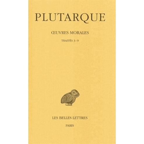 Cover for Plutarque · Oeuvres Morales, Tome 1, 2ème Partie: Traités 3-9 (Pocketbok) (1989)