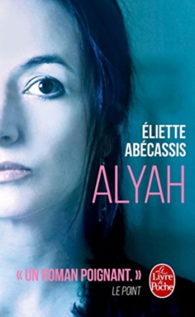 Cover for Eliette Abecassis · Alyah (Paperback Book) (2017)