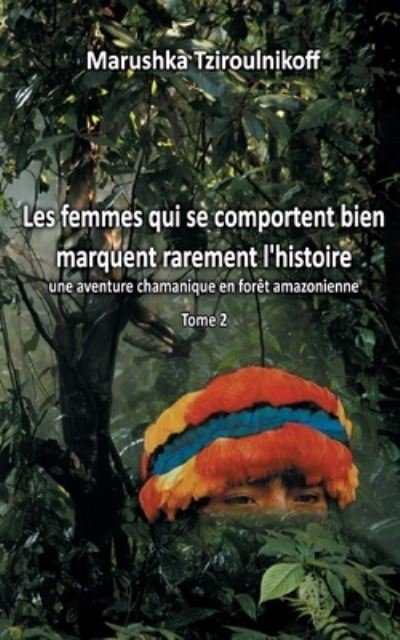 Cover for Tziroulnikoff · Les femmes qui se comport (Bok) (2020)