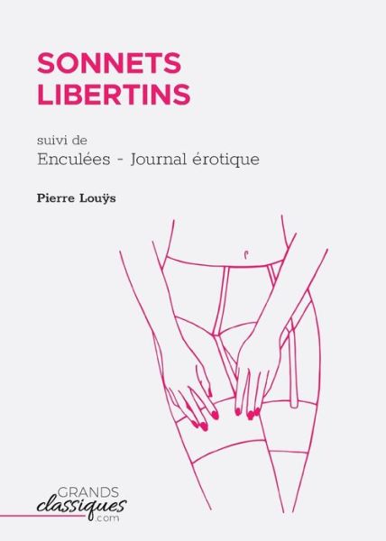 Cover for Pierre Louÿs · Sonnets libertins (Paperback Book) (2018)