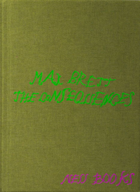 Cover for Max Brett · The Consequences (Hardcover Book) (2024)