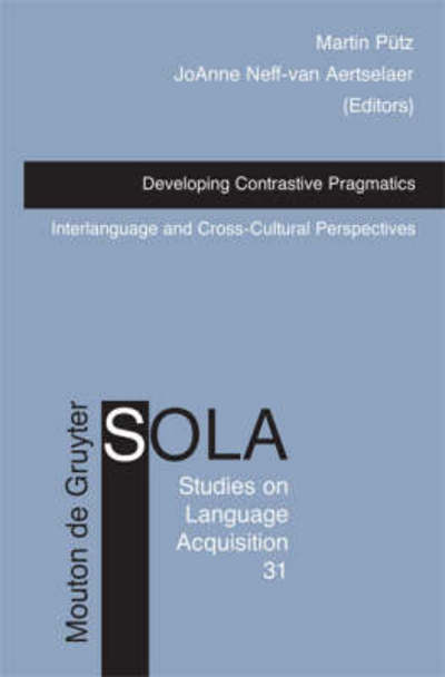 Cover for Martin Putz · Developing Contrastive Pragmatics (Book) (2008)