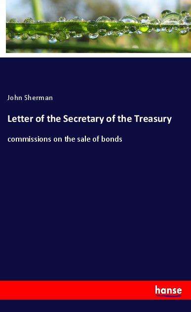 Cover for Sherman · Letter of the Secretary of the (Book)