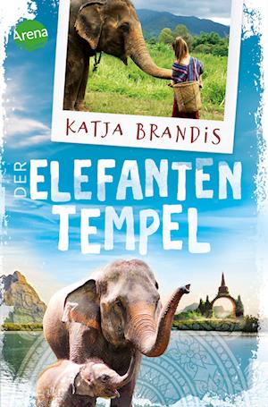 Cover for Katja Brandis · Der Elefantentempel (Bok) (2024)