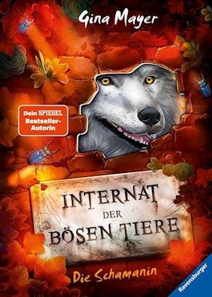 Cover for Gina Mayer · Internat der bösen Tiere, Band 5: Die Schamanin (Leksaker) (2022)