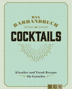 Cover for Das Barhandbuch Cocktails (Bok) (2024)