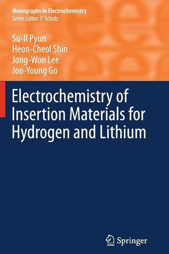 Cover for Su-Il Pyun · Electrochemistry of Insertion Materials for Hydrogen and Lithium - Monographs in Electrochemistry (Paperback Book) [2012 edition] (2014)