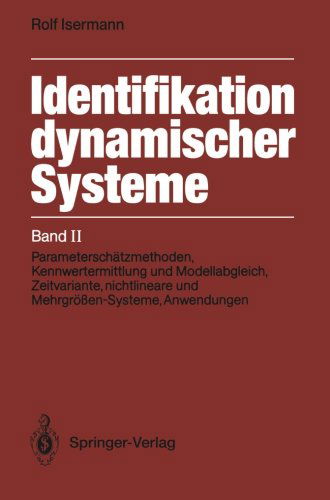 Cover for Rolf Isermann · Identifikation Dynamischer Systeme (Pocketbok) [Softcover reprint of the original 1st ed. 1988 edition] (2012)