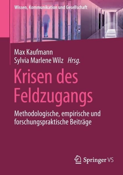 Cover for Max Kaufmann · Krisen des Feldzugangs (Book) (2024)