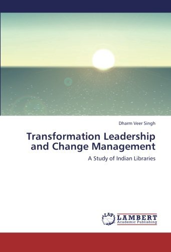 Cover for Dharm Veer Singh · Transformation Leadership and Change Management: a Study of Indian Libraries (Paperback Bog) (2012)
